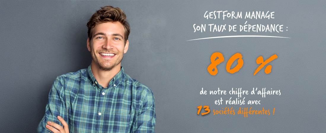 GESTFORM manage son taux de dépendance !