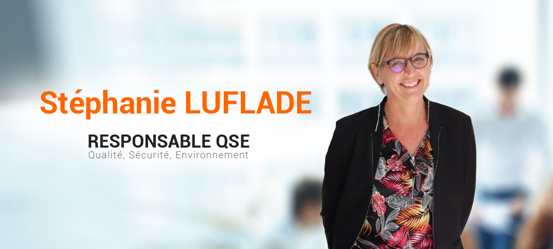 Interview de Stephanie LUFLADE-Responsable QSE