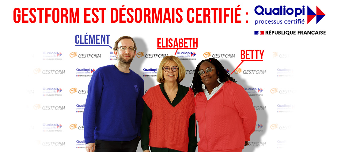Certification formation Qualiopi Formation : GESTFORM certifié Qualiopi !