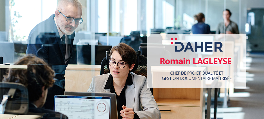 Témoignage : Romain LAGLEYSE, DAHER Romain LAGLEYSE - DAHER